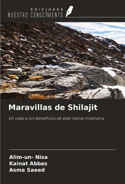 Maravillas de Shilajit