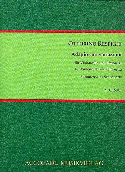 Adagio con variazionifür Violoncello und Orchester