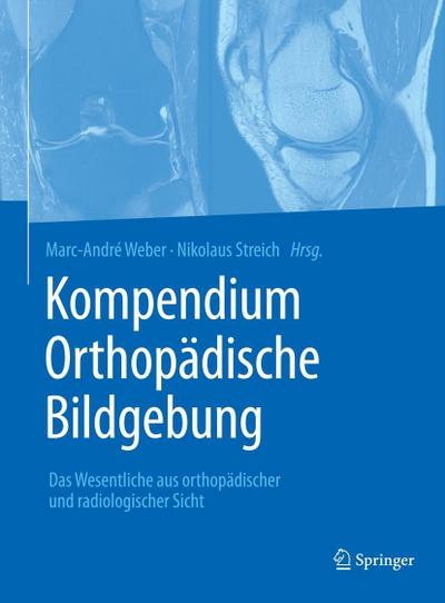 Kompendium Orthopädische Bildgebung