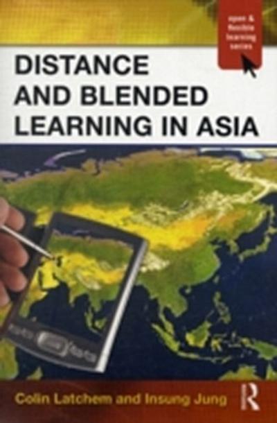 Distance and Blended Learning in Asia