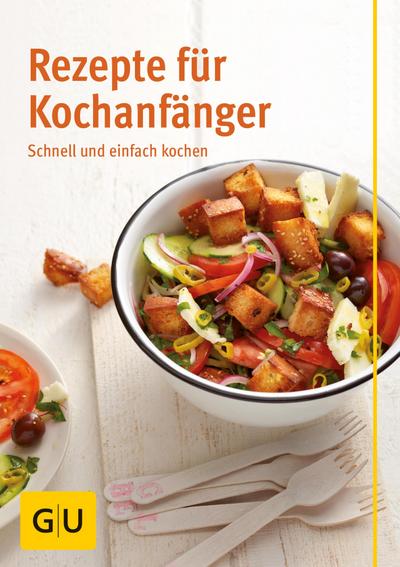 Rezepte für Kochanfänger