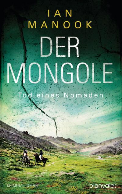 Manook, Der Mongole - Tod eines Nomaden