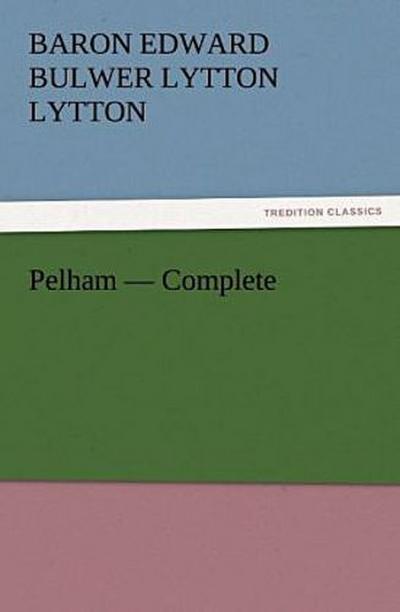 Pelham - Complete