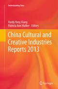 China Cultural and Creative Industries Reports 201