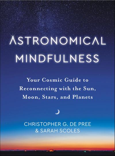 Astronomical Mindfulness