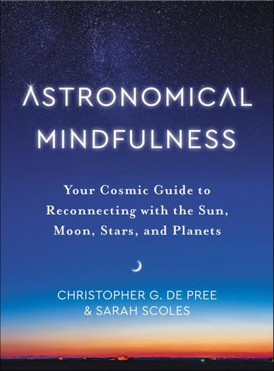 Astronomical Mindfulness