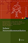 Sichere Netzwerkkommunikation von Roland Bless | Ebook
