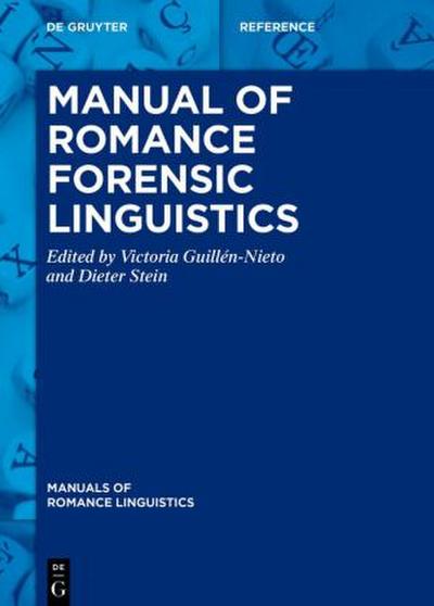 Manual of Romance Forensic Linguistics