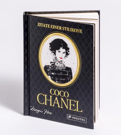 Coco Chanel - Zitate einer Stilikone