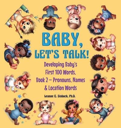 Baby, Let’s Talk! Developing Baby’s First 100 Words