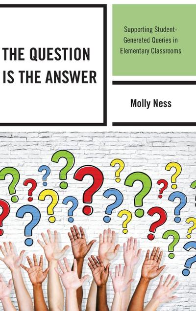 Question is the Answer