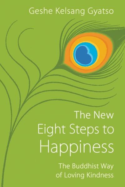 The New Eight Steps to Happiness