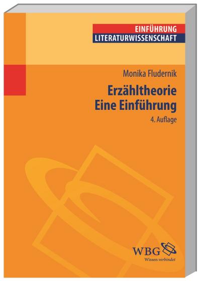 Erzähltheorie: Eine EInführung (Germanistik kompakt)