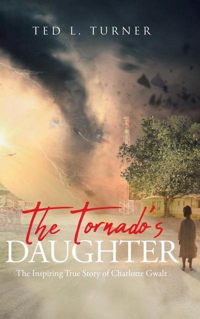 The Tornado’s Daughter