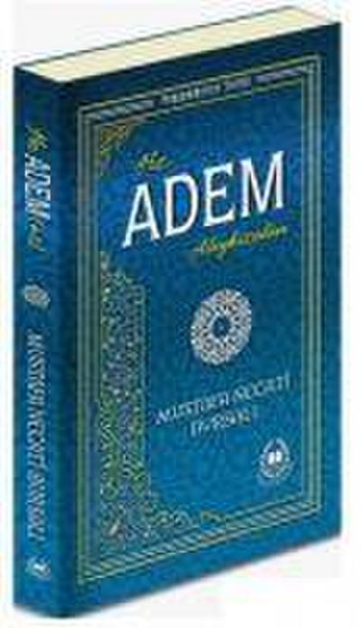 Necati Bursali, M: Hz. Adem Aleyhisselam