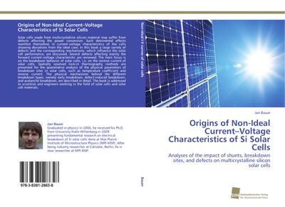 Origins of Non-Ideal Current-Voltage Characteristics of Si Solar Cells