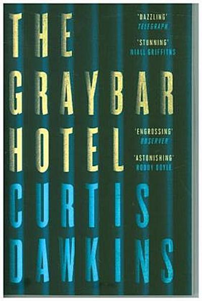The Graybar Hotel