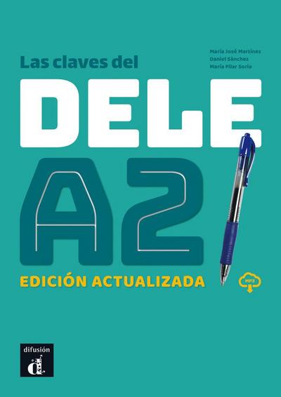 Las claves del DELE A2. Edicion actualizada + MP3