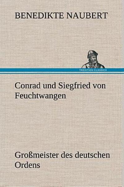 Conrad und Siegfried von Feuchtwangen