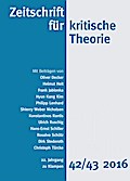 Zeitschrift für kritische Theorie / Zeitschrift für kritische Theorie, Heft 42/43