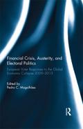 Financial Crisis, Austerity, and Electoral Politics