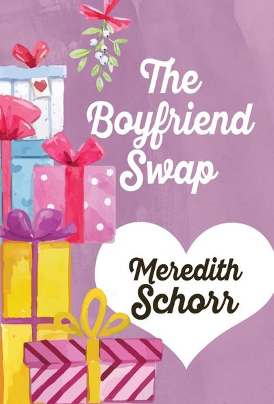 The Boyfriend Swap