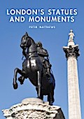 London’s Statues and Monuments