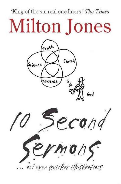 10 Second Sermons