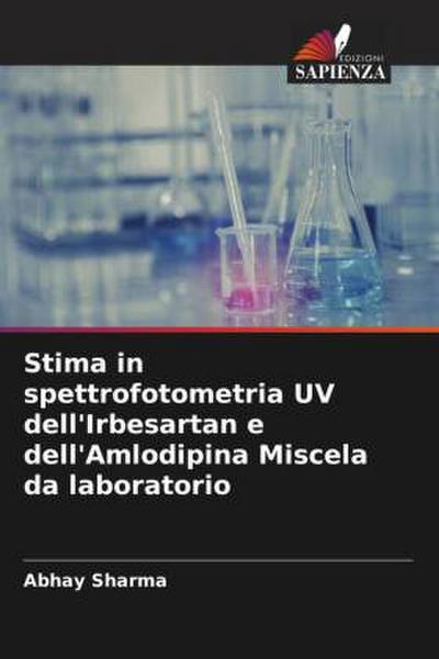 Stima in spettrofotometria UV dell’Irbesartan e dell’Amlodipina Miscela da laboratorio