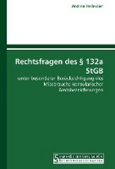 Rechtsfragen des § 132a StGB