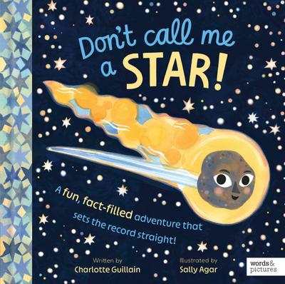 Don’t Call Me a Star!