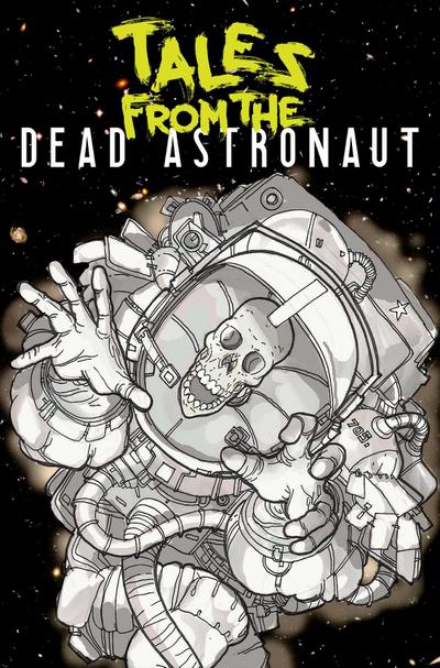 Tales from the Dead Astronaut