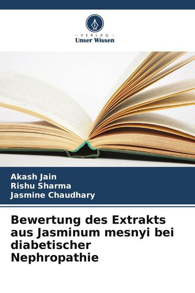 Bewertung des Extrakts aus Jasminum mesnyi bei diabetischer Nephropathie