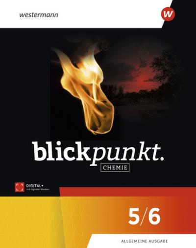Blickpunkt Chemie. Schulbuch 5/6. Allgemeine Ausgabe 2026