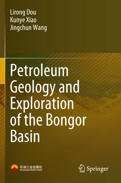 Petroleum Geology and Exploration of the Bongor Basin