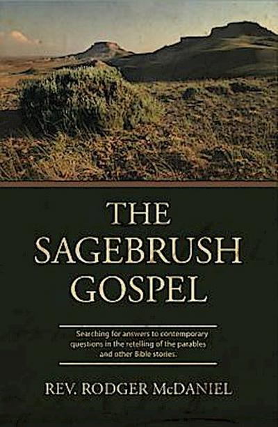McDaniel, R: Sagebrush Gospel