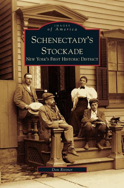 Schenectady’s Stockade