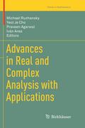 Advances in Real and Complex Analysis with Applications