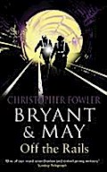 Bryant and May Off the Rails (Bryant and May 8)
