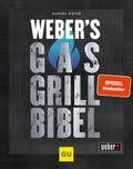 Weber’s Gasgrillbibel