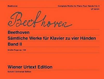 Sämtliche Werke für Klavier zu vier Händen