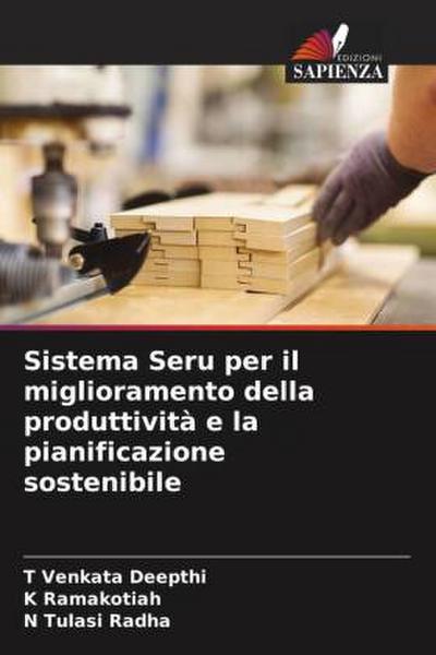 Sistema Seru per il miglioramento della produttività e la pianificazione sostenibile