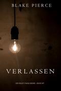 Verlassen (Ein Riley Paige Krimi — Band 7)