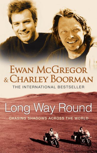 Long Way Round, English edition
