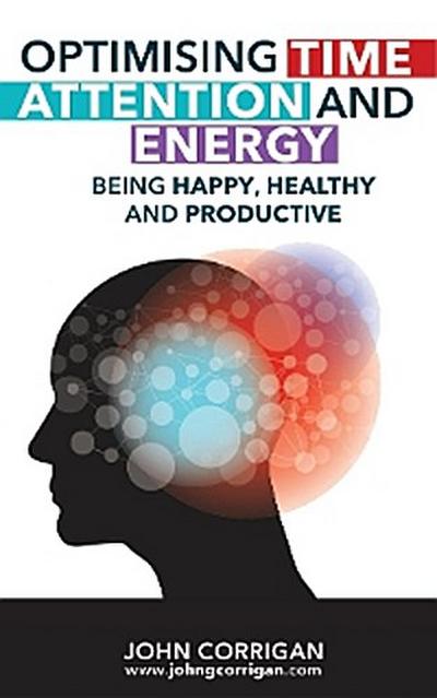 Optimising Time, Attention and Energy