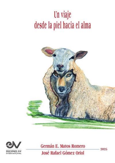 UN VIAJE DESDE LA PIEL HACIA EL ALMA