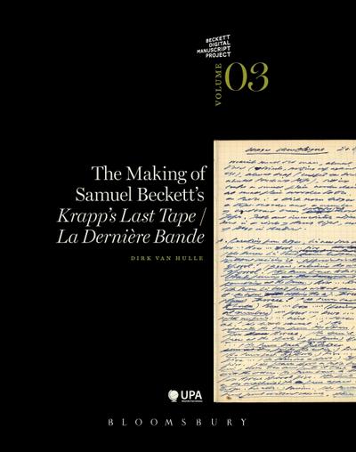 The Making of Samuel Beckett’s ’Krapp’s Last Tape’/’la Derniere Bande’