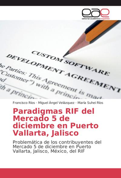 Paradigmas RIF del Mercado 5 de diciembre en Puerto Vallarta, Jalisco