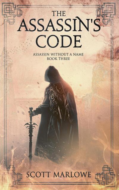 The Assassin’s Code (Assassin Without a Name, #3)