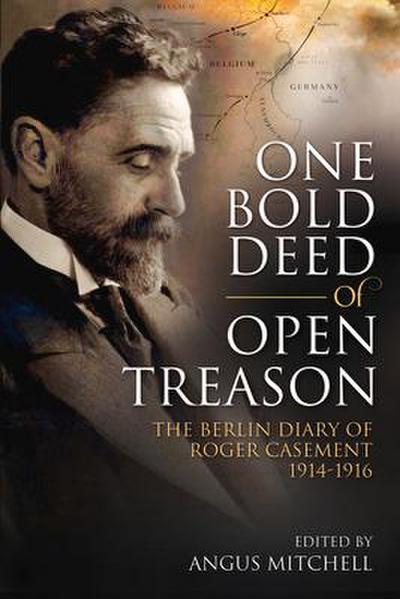 One Bold Deed of Open Treason